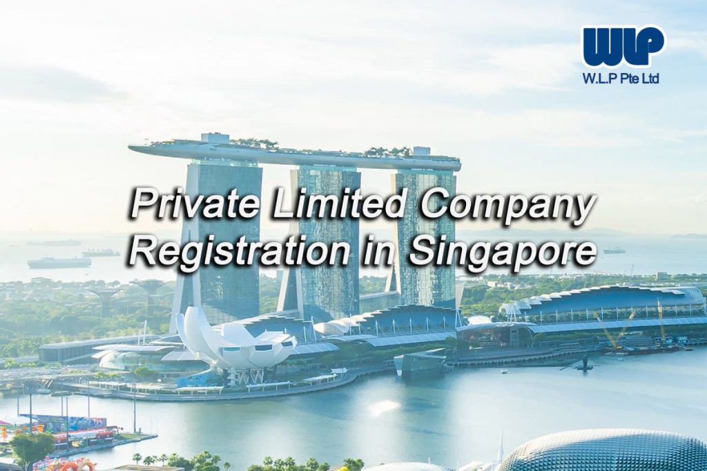Private Limited Company Registration in Singapore